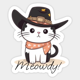 Cowgirl Kitten saying Mewody! Sticker